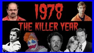 The Serial Killer Year of 1978!