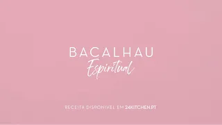 Bacalhau Espiritual | Cadernos da Filipa