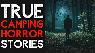10 Camping Horror Stories - Part 11 | Scary Stories | Creepy Stories | True Horror Stories