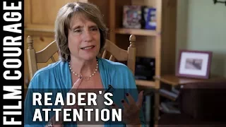 3 Best Ways For A Writer To Grab A Reader's Attention by Carole Kirschner