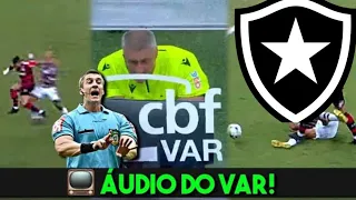 SAIU O ÁUDIO DO VAR DE BOTAFOGO X CUIABÁ ELE NÃO VIU A MÃO