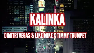 Timmy Trumpet X Wolfpack Feat. Jaxx & Vega X R3SPAWN - Kalinka (Dimitri Vegas & Like Mike Edit)