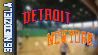 19 05 Detroit vs New York – Niedziela Div Wiosna 2024 r