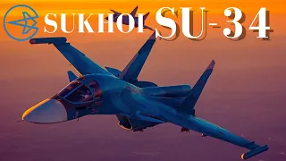 Sukhoi Su-34 | Сухой Су-34 : Russia's Supersonic Fullback Fighter-Bomber 🇷🇺🔥