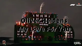 Oliver Heldens - ID (My Love For You)