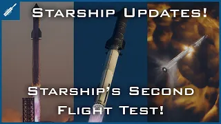 SpaceX Starship Updates! SpaceX Launches Starship With 2nd Integrated Flight Test! TheSpaceXShow