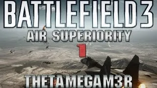 Battlefield 3 : Air Superiority Gameplay on Operation Riverside [End Game DLC]