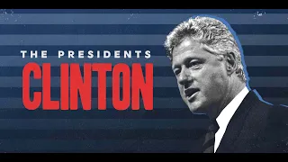 The Presidents: Clinton (Official Trailer)