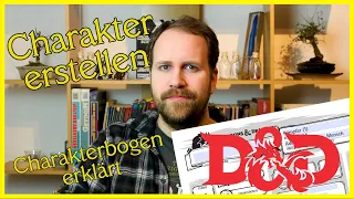 Wie man WIRKLICH einen Charakter erstellt - D&D 5e für Einsteiger