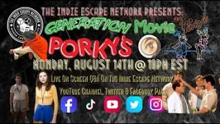 The Indie Escape Network Presents GENERATION MOVIE-THE CHERRY FOREVER Episode!