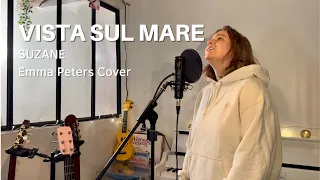 SUZANE - VISTA SUL MARE (Emma Peters Cover)