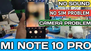 ✅Mi Note 10 Pro | Front_Camera, No Sound, No Sim Problem Solution...