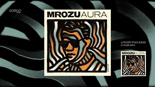 Mrozu - Aura [Official Audio]