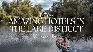 Is This the Best Luxury Hotel in the Lake District? | Gilpin Hotel & Lake House