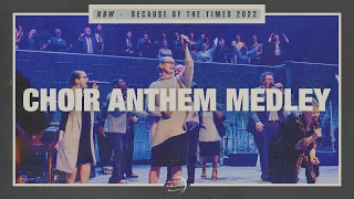 Choir Anthem Medley | BOTT 2022 | POA Worship