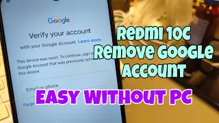 Xiaomi Redmi 10C (220333QAG, 220333QBI, 220333QNY), Remove Google Account, Bypass FRP, Without PC.