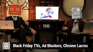 He's So Fluffy I Could Die! - Black Friday TV Deals, Ad Blockers, Chrome Lacros