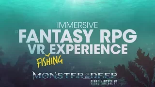 MONSTER OF THE DEEP: FINAL FANTASY XV – Infomercial Trailer