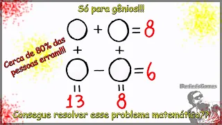 SÓ PARA GÊNIOS - Você consegue resolver este problema matemático?