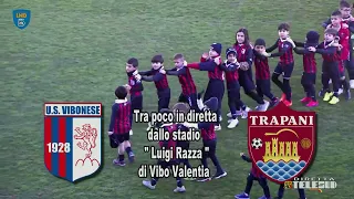 ️ Dallo stadio "Luigi Razza" di Vibo Valentia: Vibonese - F.C. Trapani 1905