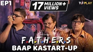 TVFPlay | F.A.T.H.E.R.S S01 E01 | Watch all episodes on www.tvfplay.com