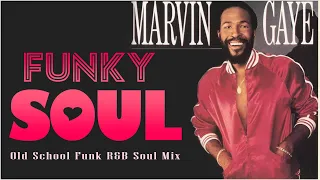 Funky Soul - Old School Funk R&B Soul Mix - Soul Music Best Funk