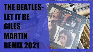 The Beatles - Let It Be 2021 Giles Martin Remix | Vinyl Opinion