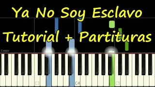 YA NO SOY ESCLAVO Piano (No Longer Slave) Tutorial Cover Facil + Partitura PDF Sheet Music Easy Midi