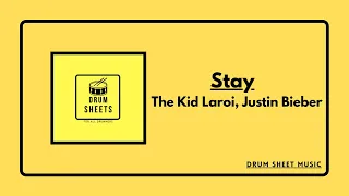 Stay - The Kid Laroi feat. Justin Bieber / Drum Sheet Music