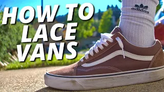 How To Lace Vans Old Skool - The BEST Way to Loose Lace