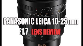 4K - Panasonic Leica 10 25mm F1 7 Summilux zoom lens review