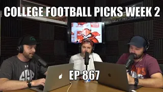 College Football Picks Week 2 - Sports Gambling Podcast