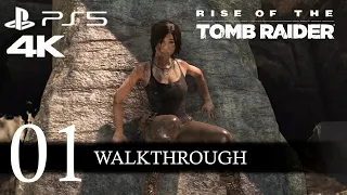 Rise of the Tomb Raider Walkthrough Part 1 (No Commentary/Full Game) PS5 4K