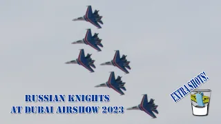 Dubai 23: Russian Knights [EXTRA SHOTS!]