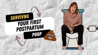 Tips for Managing Your First Postpartum Poop! 💩