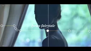 Lost on you -lyrics fairytale-