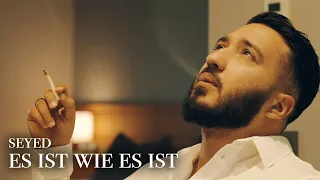 Seyed - Es ist wie es ist