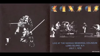 Kansas Live at the Nassau Memorial Coliseum, Long Island, NY - 1978 (audience recording, audio only)
