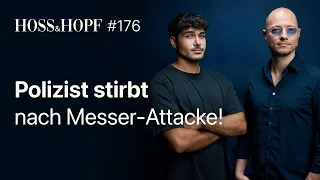 Messer-Attacke in Mannheim: Wer ist Schuld? - Hoss und Hopf #176