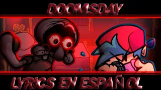 DOOMSDAY FNF Lyrics en español|Capitan Max