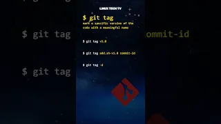 17. 🎓 learn Git | git tag command | git tutorial @LinuxTechTV pro Git