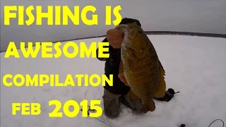 Fishing Is Awesome Compilation February 2015