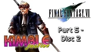 Final Fantasy VII Review Part 5 - Disc 2 - PlayStation - Kimble Justice