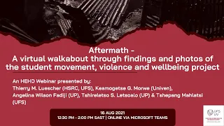 Aftermath: A virtual walkabout through findings & photos of the student movement (HEHD Webinar 2021)