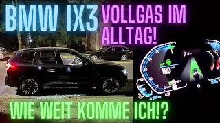 BMW iX3: Vollgas im Alltag - wie weit komme ich?