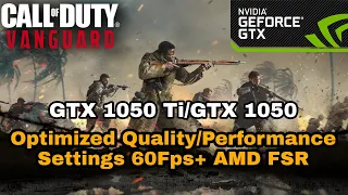 Call of Duty Vanguard (Beta) GTX 1050 Ti/GTX 1050 Best Optimized Setting + AMD FSR