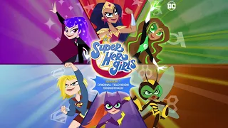 DC Super Hero Girls Soundtrack | Super Life (Extended Main Title) | WaterTower