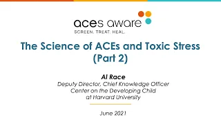 The Science of ACEs and Toxic Stress (Part 2)