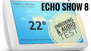 Amazon Echo Show 8 Unboxing and audio/video test