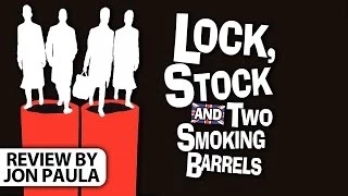 Lock, Stock And Two Smoking Barrels -- Movie Review #JPMN